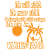 ich will ...ruhestand