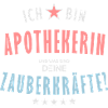 Apothekerin Beruf - Geschenk