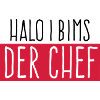 I bims der Chef