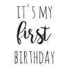 c'est mon premier anniversaire