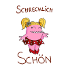Schrecklich schön