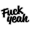 Fuck Yeah