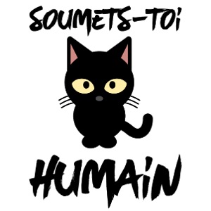 Soumets-Toi Humain