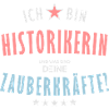 Historikerin Beruf - Geschenk