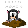 Maulwurf Hello Again