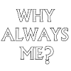 Why Always Me? - Mario Balotelli