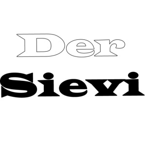 "Der Sievi" - Schriftzug