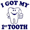 first tooth