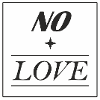 No love