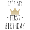 It's my first birthday