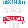 Pädagogin Beruf - Geschenk