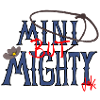 MINIBUTMIGHTY
