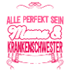 KRANKENSCHWESTER - Mama