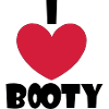 I love Booty