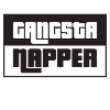 Gangsta NAPPER!