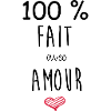 100% FAIT AVEC AMOUR