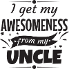 Awesomeness Uncle Uncle Godfather gift