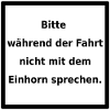 Warnhinweis: Einhorn. (black/white)