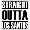 Straight Outta Los Santos