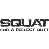 SQUAT pour un bout parfait