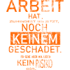 Spruch Arbeit Büro