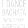 bachata superpower