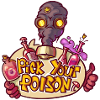 Pick your poison