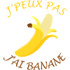J'peux pas, j'ai banane