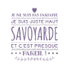 Je suis Haut Savoyarde