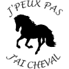 J'peux pas j'ai Cheval