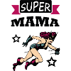 Super Mama