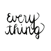 Everything
