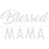 Blessed mom