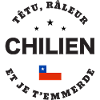 Chilien, têtu, râleur