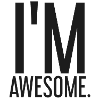 In Awesome - Motivation - Gift