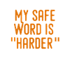 Mysafewordisharder