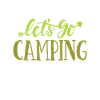 Lets go camping - Camping Shirt