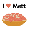I love Mett