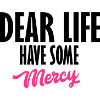 dear life