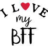 best friends theme - I love - I love my BFF