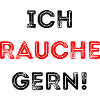 ICH RAUCHE GERN