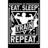 Mangez Sleep Train Répétez l'affiche