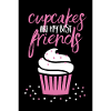 Les cupcakes sont mes meilleurs amis
