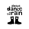 Toujours danser sous la pluie