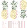 Pineapple Be Different