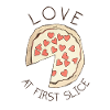 Pizza Love At First Slice