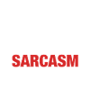 Sarcasm