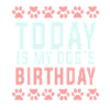Today is my dog's birthday