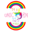Sei ein Regenbogen-Einhorn