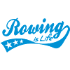 rowing is life - retro